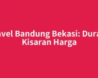 Travel Bandung Bekasi: Durasi, Kisaran Harga