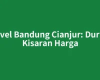 Travel Bandung Cianjur: Durasi, Kisaran Harga