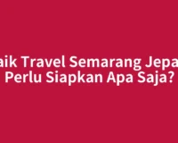 Naik Travel Semarang Jepara Perlu Siapkan Apa Saja?