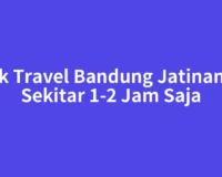 Naik Travel Bandung Jatinangor Sekitar 1-2 Jam Saja